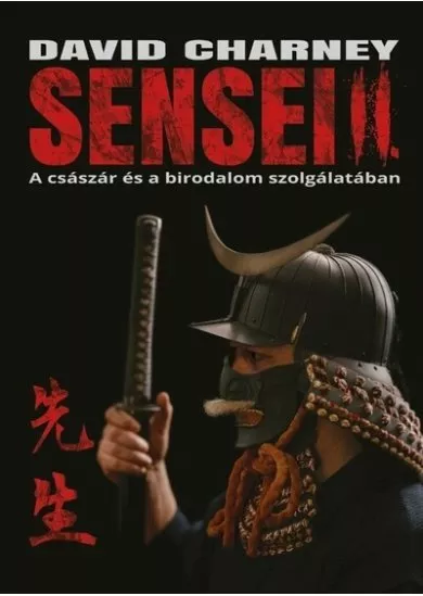 Sensei II. - A császár és a birodalom szolgálatában