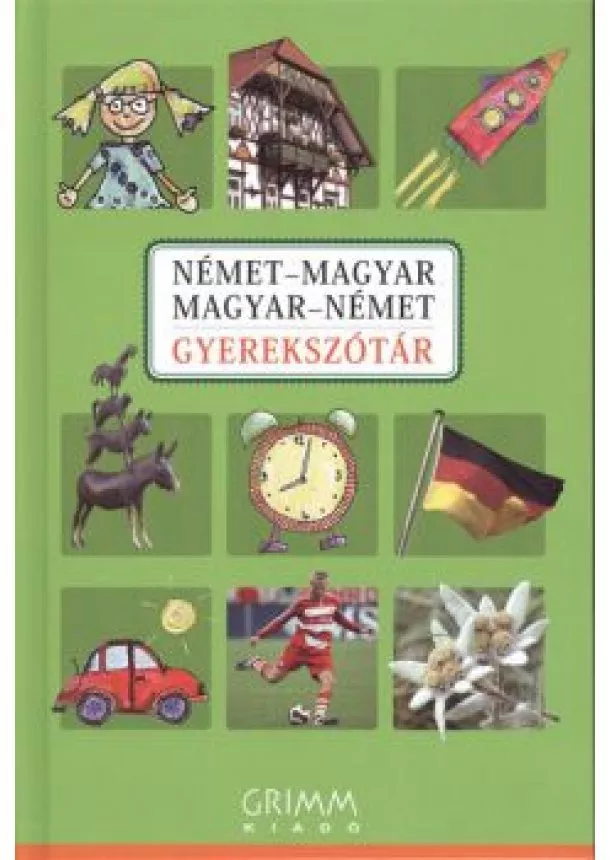 HESSKY REGINA - NÉMET-MAGYAR-NÉMET GYEREKSZÓTÁR