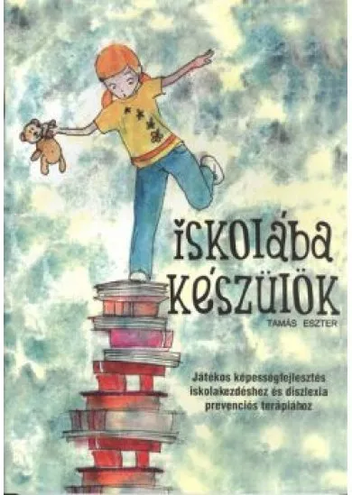 ISKOLÁBA KÉSZÜLÖK