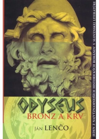 Odyseus, Bronz a krv