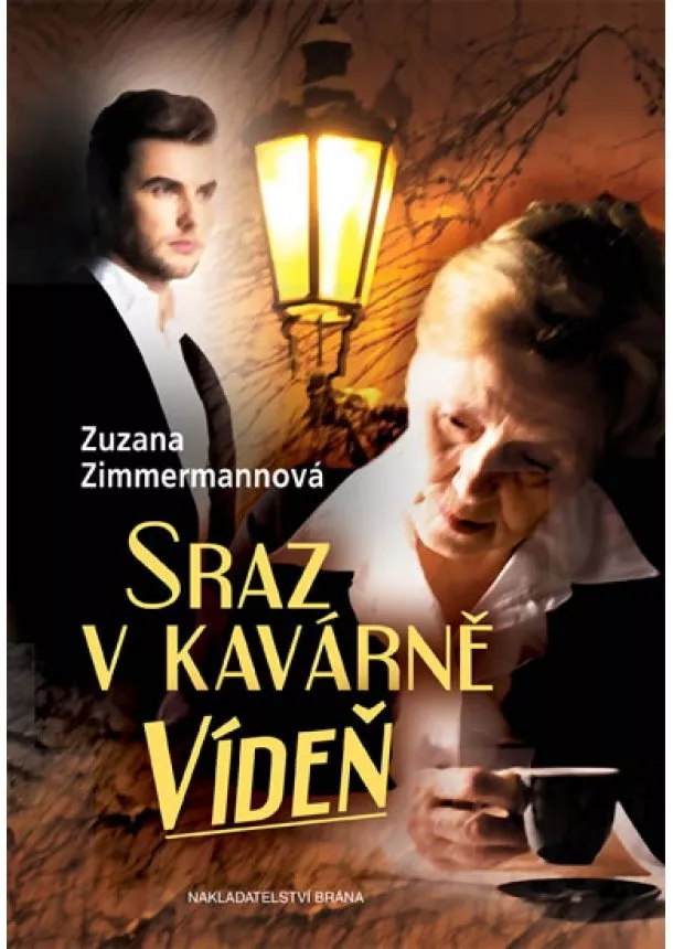 Zuzana Zimmermannová - Sraz v kavárně Vídeň