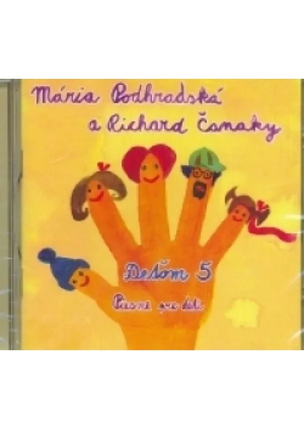 Mária Podhradská a Richard Čanaky - CD - Ďeťom 5