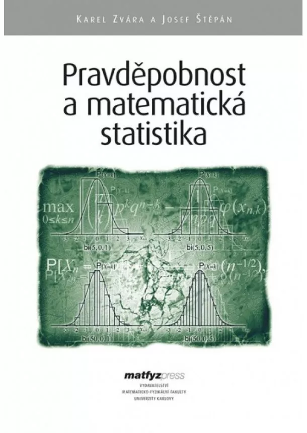 Karel Zvára, Josef Štěpán - Pravděpodobnost a matematická statistika