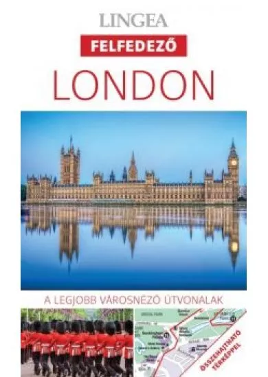 London - Lingea felfedező /A legjobb városnéző útvonalak összehajtható térképpel