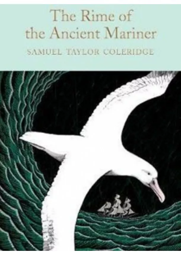 Samuel Taylor Coleridge - The Rime of the Ancient Mariner