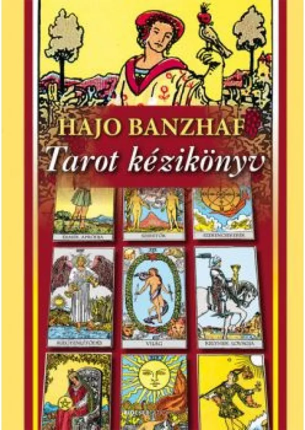 Hajo Banzhaf - Tarot kézikönyv (új kiadás)