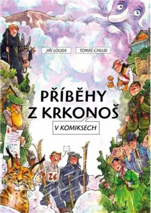 Tomáš Chlud, Jiří Louda - Příběhy z Krkonoš v komiksech