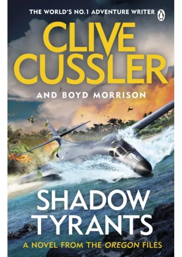 Clive Cussler, Boyd Morrison - Shadow Tyrants