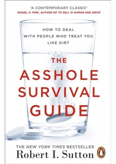 The Asshole Survival Guide