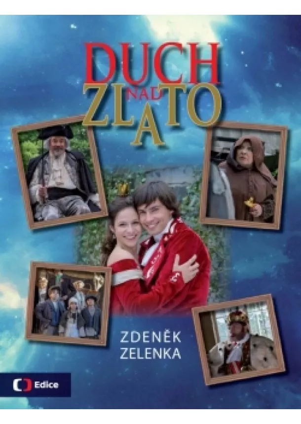 Zdeněk Zelenka - Duch nad zlato