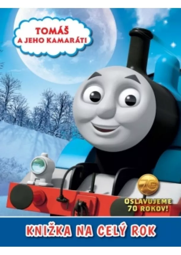 Wilbert Vere Awdry - Tomáš a jeho kamaráti - Knižka na celý rok