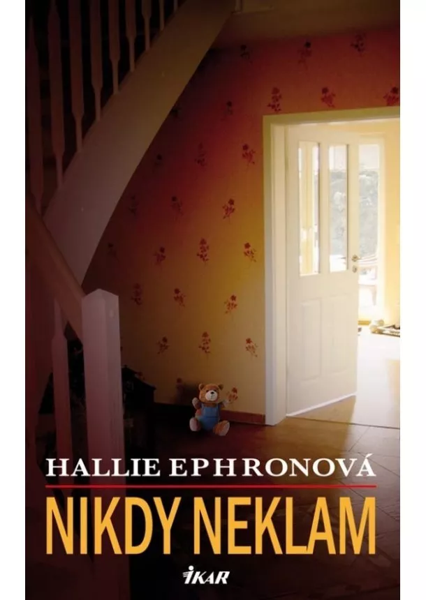 Hallie Ephronová - Nikdy neklam