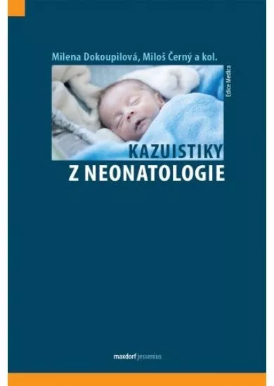 Kazuistiky z neonatologie