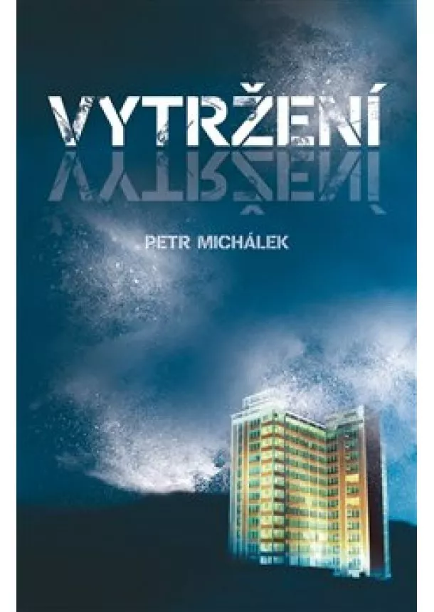 Petr Michálek - Vytržení