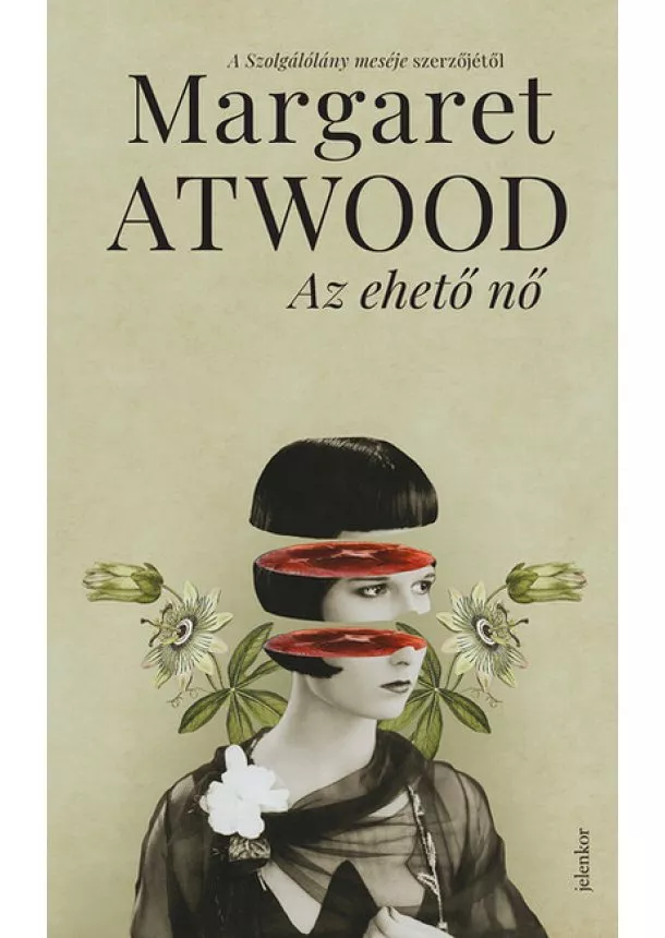 Margaret Atwood - Az ehető nő (3. kiadás)