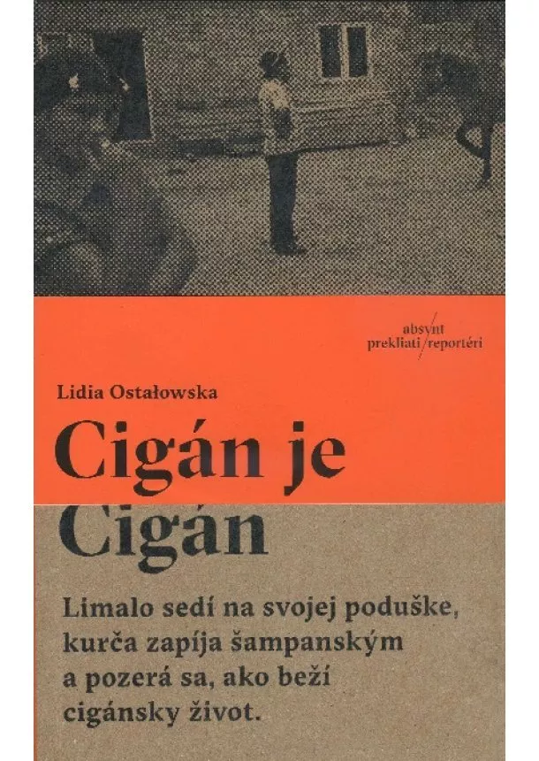 Lidia Ostałowska - Cigán je Cigán