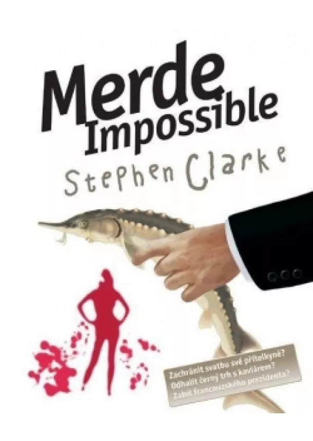 Stephen Clarke - Merde Impossible (4)