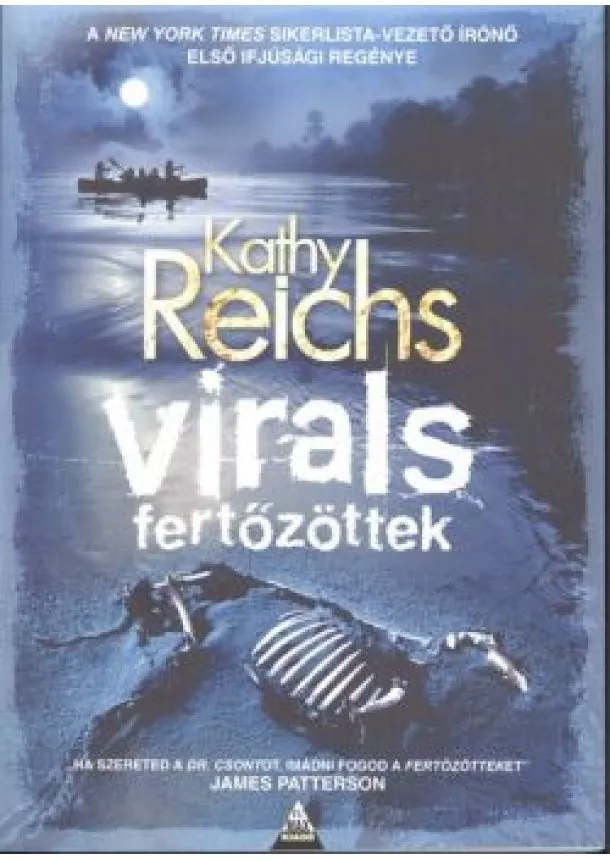 Kathy Reichs - Virals - Fertőzöttek