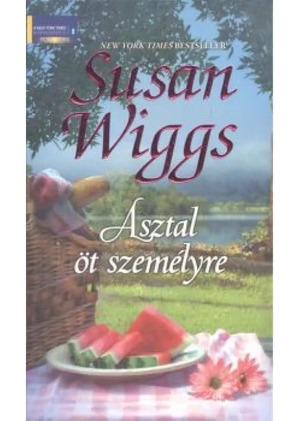 SUSAN WIGGS - ASZTAL ÖT SZEMÉLYRE