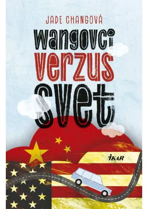 Jade Changová - Wangovci verzus svet