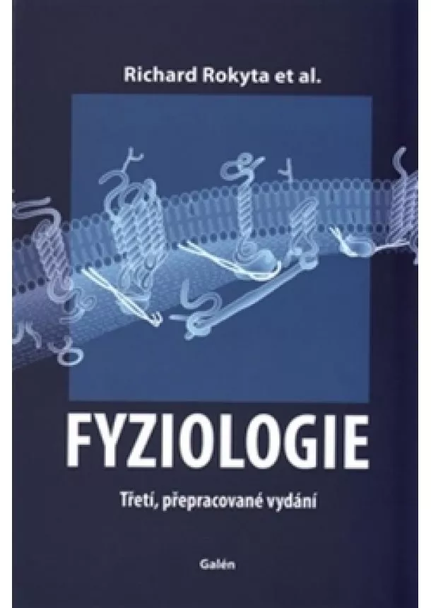 Richard Rokyta - Fyziologie