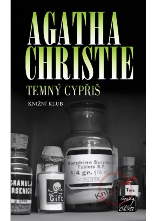 Agatha Christie - Temný cypřiš - 2. vydání