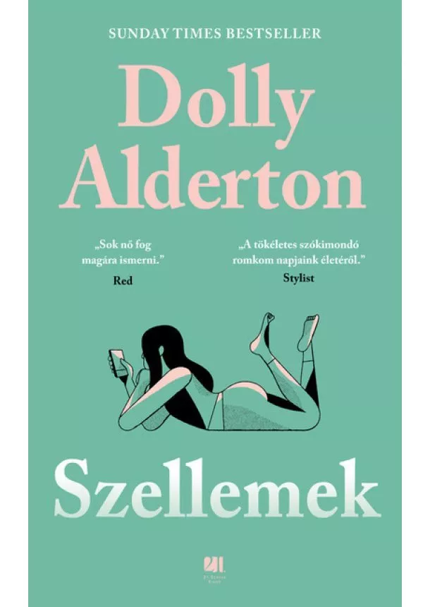 Dolly Alderton - Szellemek