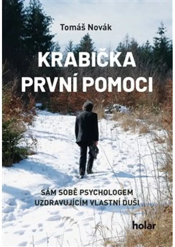 Tomáš Novák - Krabička první pomoci + CD - Sám sobě psychologem uzdravujícícm vlastní duši