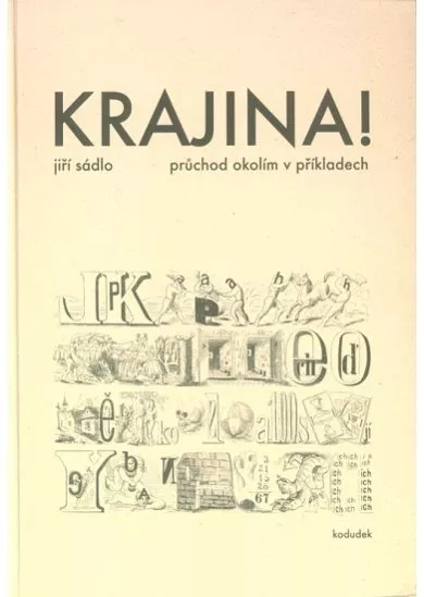 Krajina! - Průchod okolím v příkladech