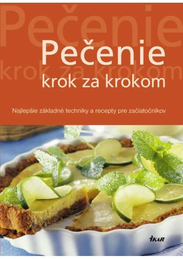 Kolektív - Pečenie krok za krokom