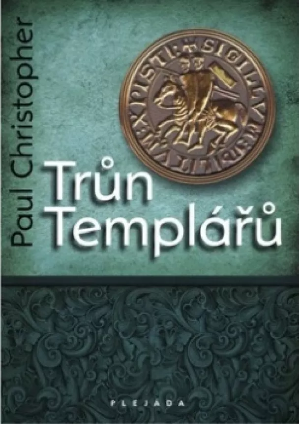 Paul Christopher - Trůn templářů