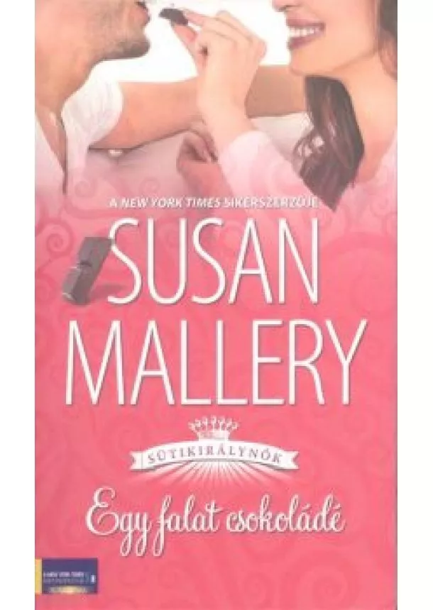 Susan Mallery - Egy falat csokoládé /Sütikirálynők