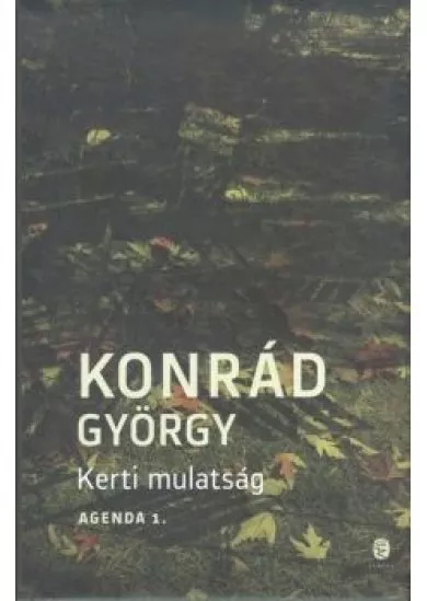 Kerti mulatság /Agenda 1.