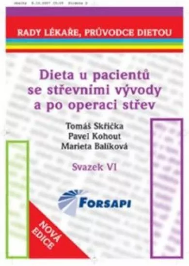 Dieta u pacientů se střevními vývody a po operaci střev.