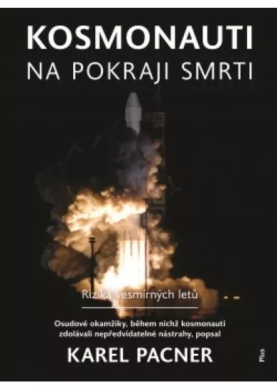 Kosmonauti na pokraji smrti