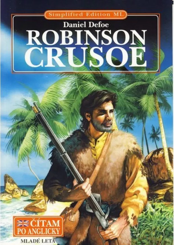 Defoe Daniel - Robinson Crusoe - čítam po anglicky