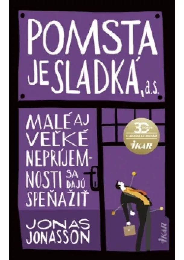 Jonas Jonasson - Pomsta je sladká, a. s.