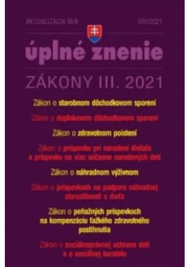 Zákony 2021 III aktualizácia III/9 Zákon o starobnom dôchodkovom sporení