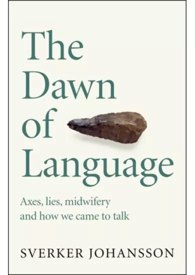 The Dawn of Language