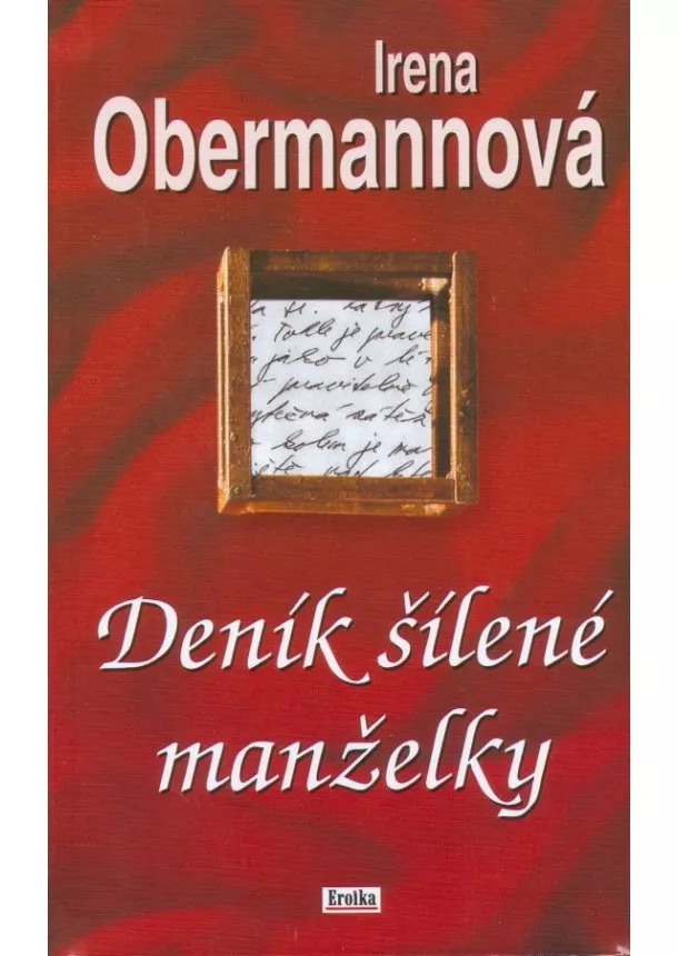 Irena Obermannová  - Deník šílené manželky - brožovaný