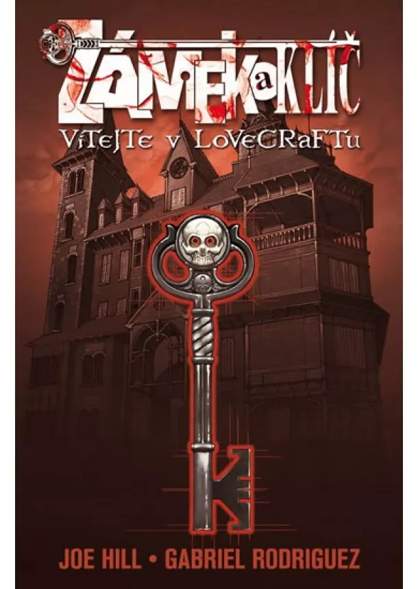 Joe Hill, Gabriel Rodriguez - Zámek a klíč 1 - Vítejte v Lovecraftu - 2.vydání