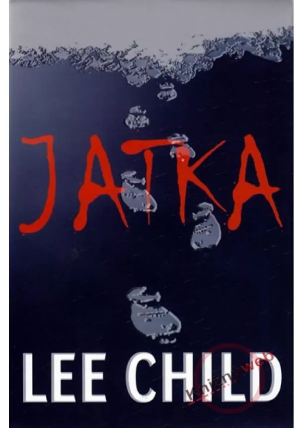 Lee Child - Jatka