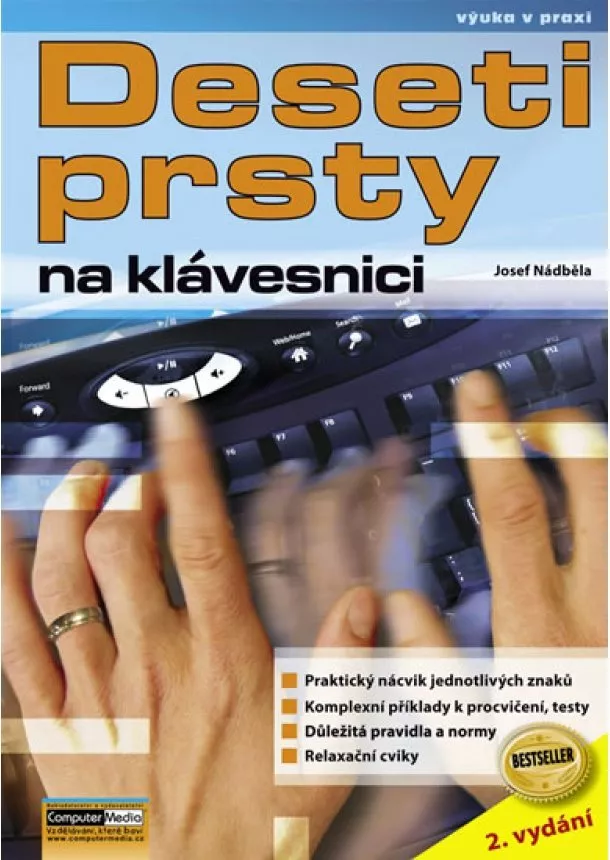 Josef Nádběla - Deseti prsty na klávesnici - 2. vydání