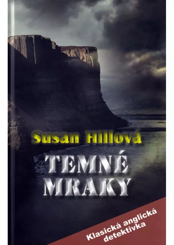 Susan Hillová - Temné mraky