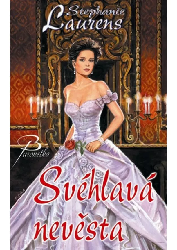 Stephanie Laurens - Svéhlavá nevěsta