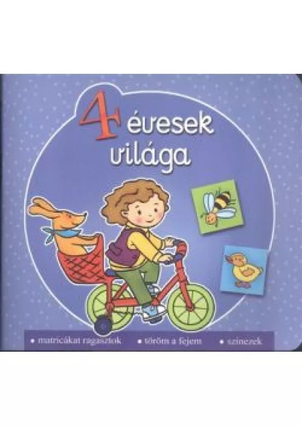 Agnieszka Bator - 4 évesek világa