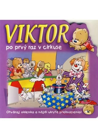 Viktor po prvý raz v cirkuse