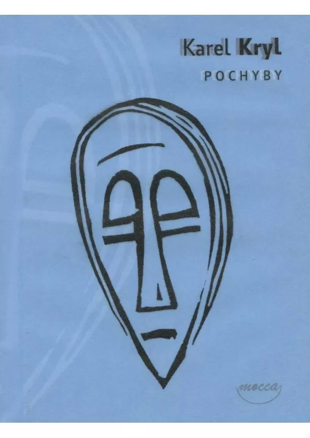 Karel Kryl - Pochyby