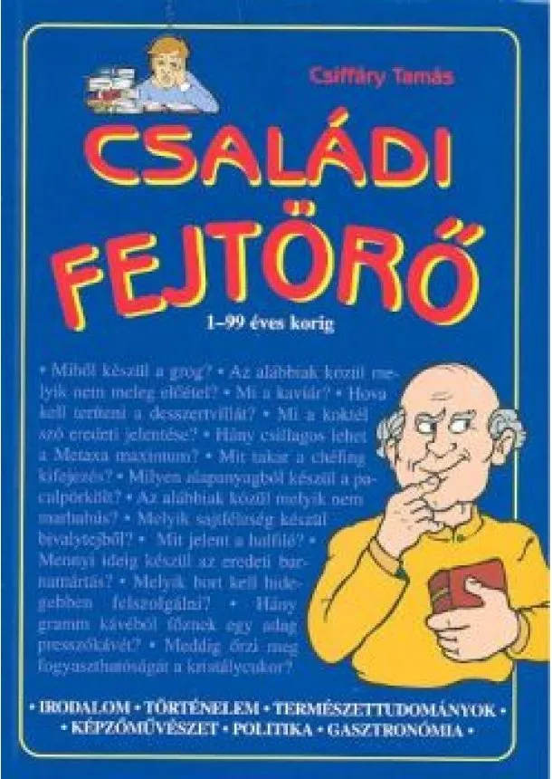 Csiffáry Tamás - Családi fejtörő