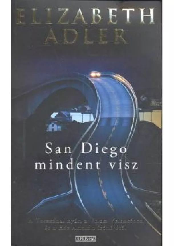 ELIZABETH ADLER - SAN DIEGO MINDENT VISZ